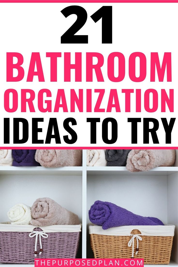 bathroom organization ideas to try out