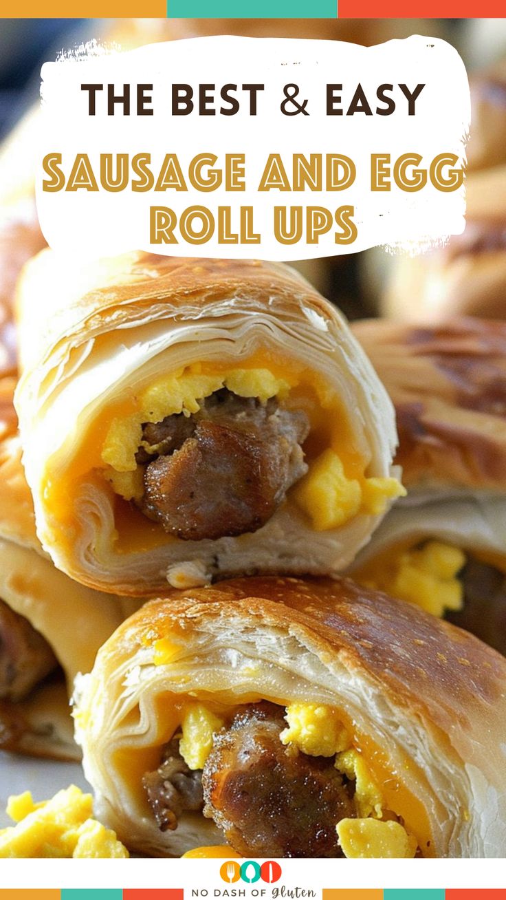 the best and easy sausage and egg rolls