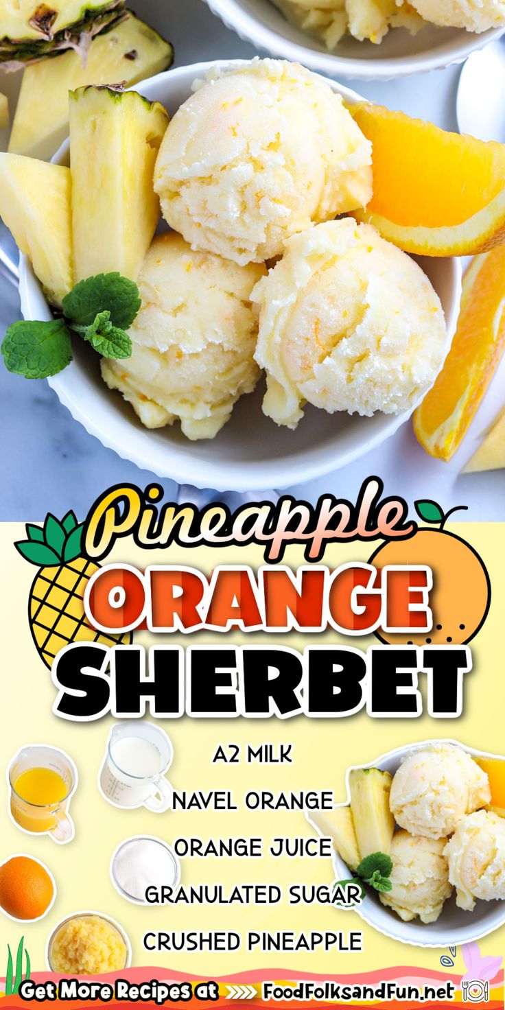 orange sherbet ice cream recipe with pineapples and peaches in the background