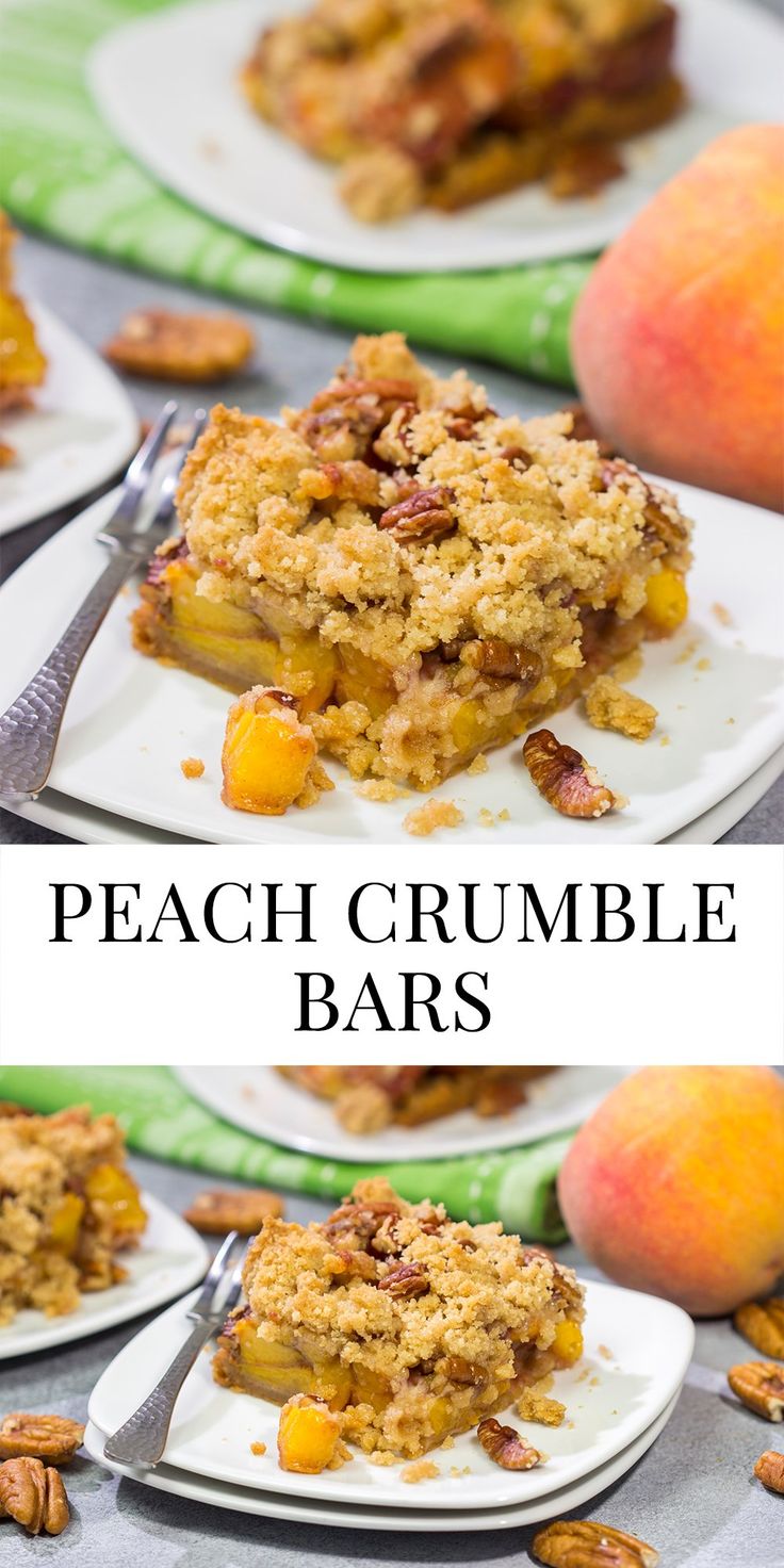 peach crumble bars on white plates with pecans around the edges and text overlay that reads, peach crumble bars