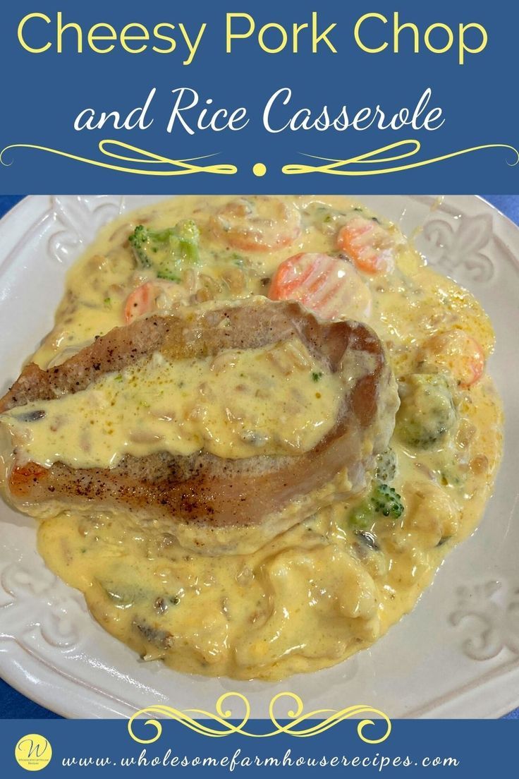 baked smothered pork chops with cheese sauce Pork Chop And Rice Casserole, Pork Chop And Rice, Cheesy Pork Chops, Cheese Pork Chops, Pork Chops And Rice, Best Pork Recipe, Vegetables Rice, Cheesy Rice, Rice Bake