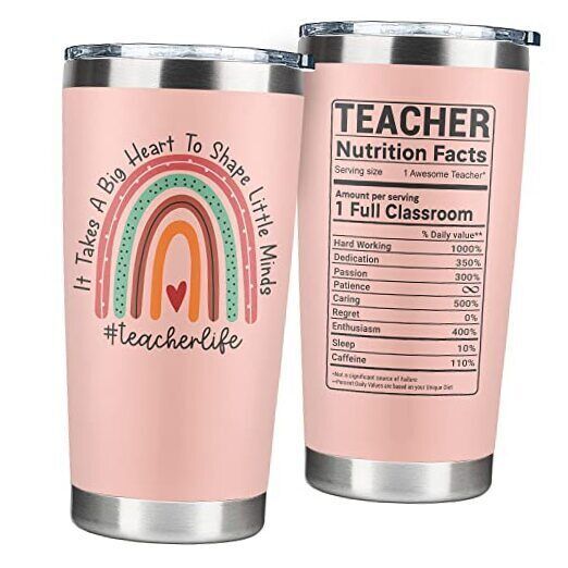 a pink tumbler cup with teacher nutrition labels on the front and side, sitting next to each other