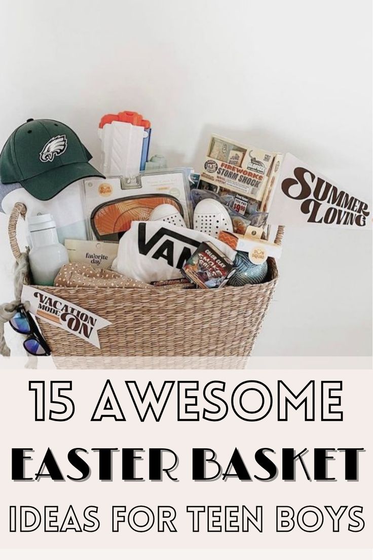 a basket filled with items and the words 15 awesome easter basket ideas for teen boys