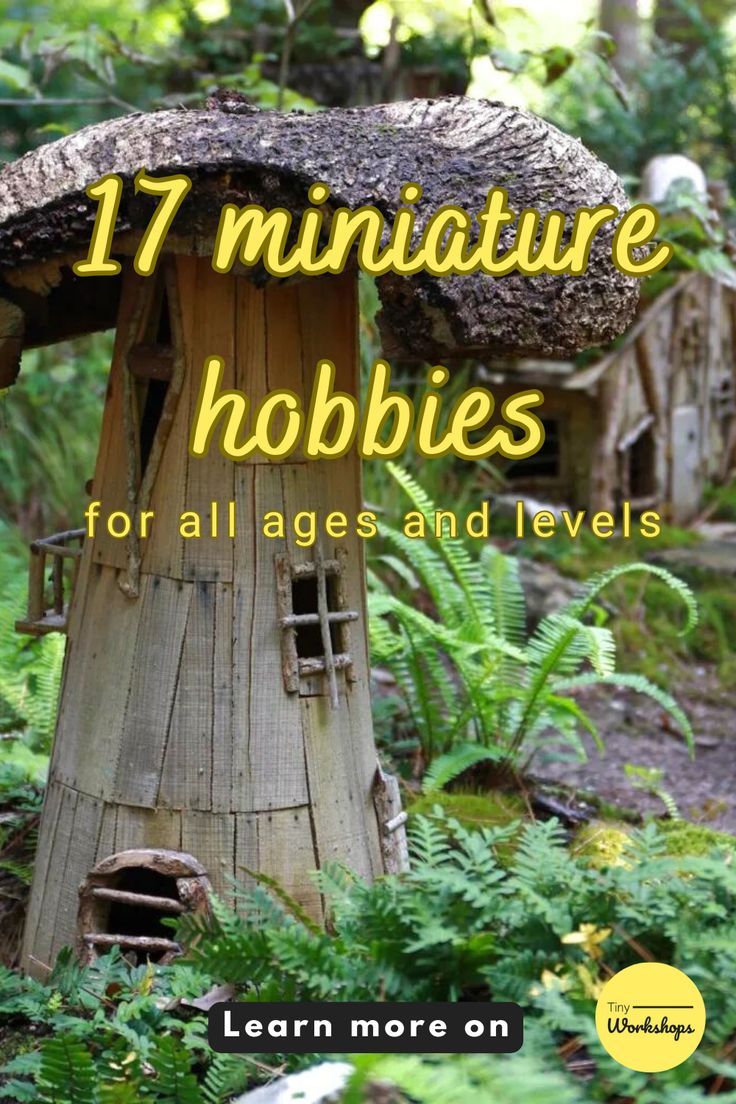 17 miniature hobbies for all ages and skill levels Minature Gardens Fairy, Diy Fairy Garden Ideas Homemade How To Make Tree Houses, How To Make A Fairy House, How To Make A Fairy Garden, Fairy Garden Crafts Diy, Fairy House Diy How To Make A, Fairy Garden Houses Homemade, Fairy House Diy Natural Materials, Making Miniatures Diy