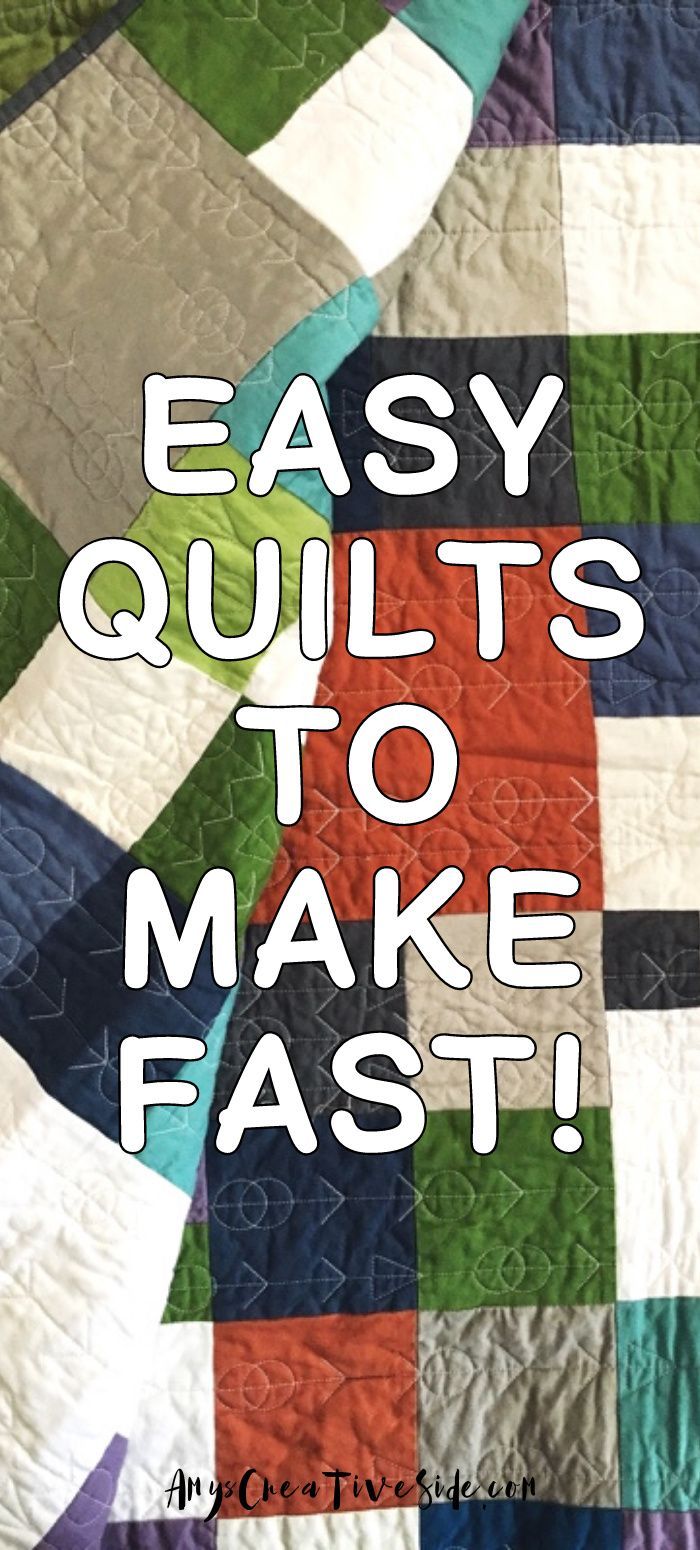 the words easy quilts to make fast are in white letters on a multicolored quilt