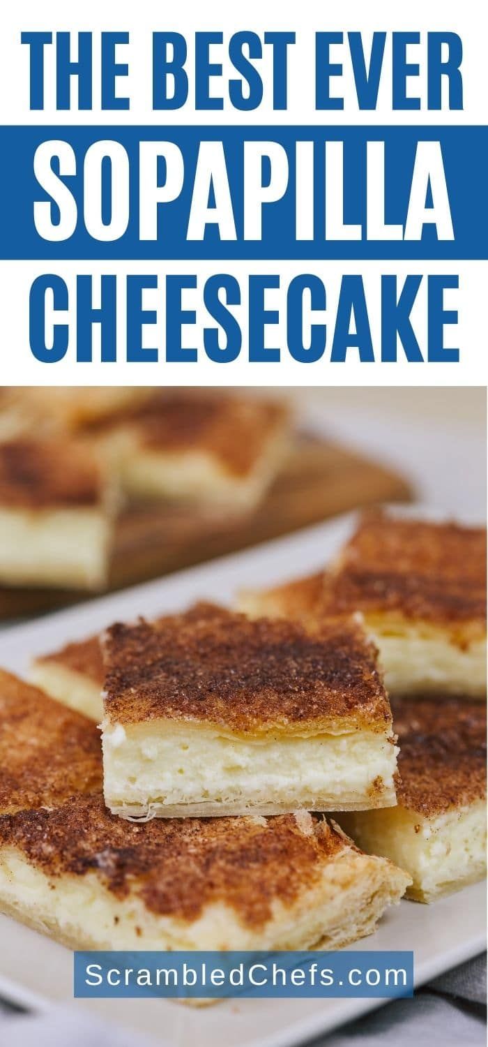 the best ever sopapilla cheesecake recipe on a white plate with text overlay