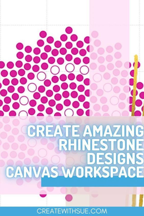 the words create amazing rinestone designs in pink and yellow with circles on it