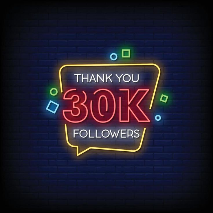 a neon sign that says thank you 30k followers with an image of a speech bubble