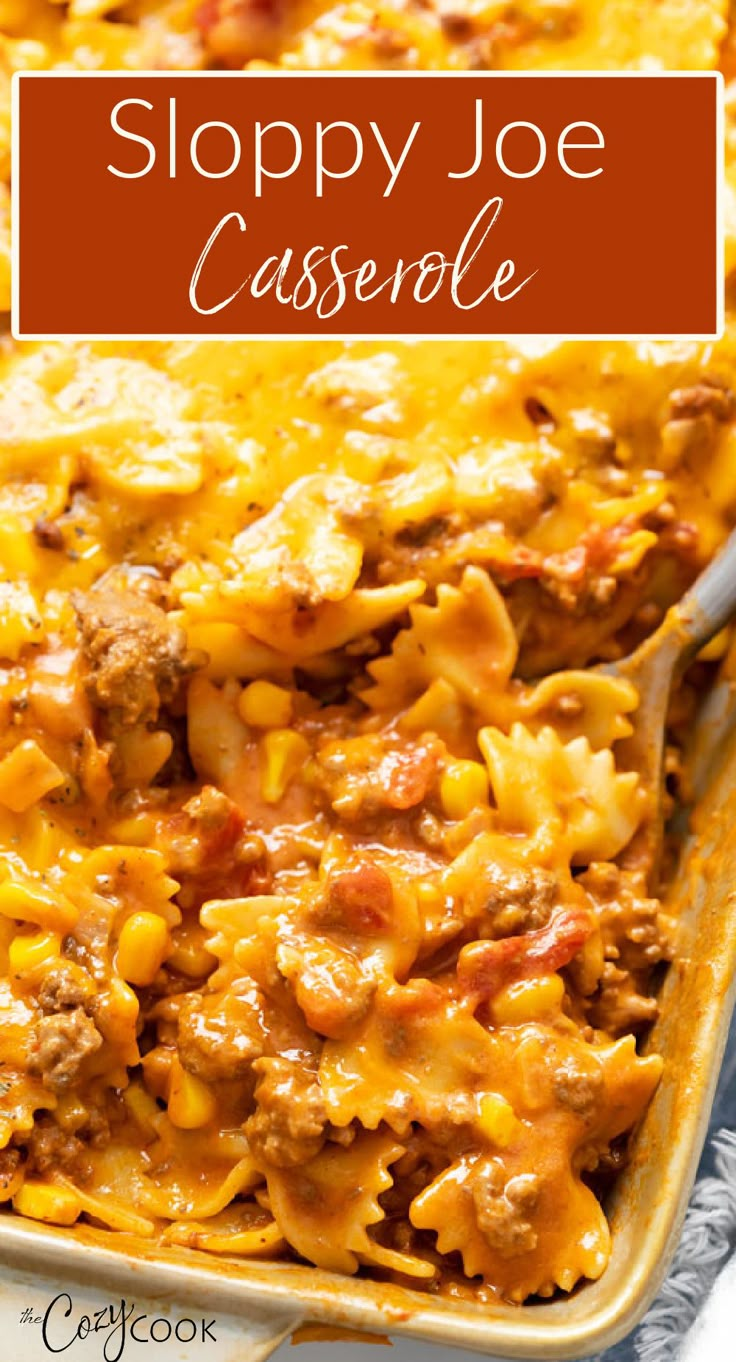 sloppy joe casserole with bowtie pasta in a casserole dish Bbq Favorites, Sloppy Joe Casserole, Beef Recipes Healthy, Ground Beef Casserole Recipes, Ground Beef Recipes Healthy, Recipes Ground Beef, Casserole Easy, Ground Beef Casserole, Beef Casserole Recipes