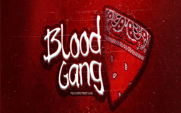 the words blood gang written in white on a red background