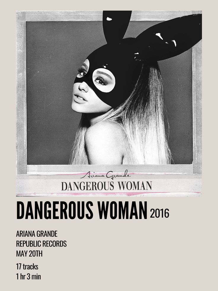 the poster for dangerous woman is shown with an image of a bunny mask on it