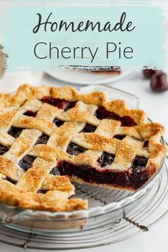 homemade cherry pie on a cooling rack with text overlay