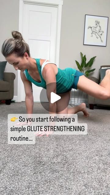 a woman doing push ups on the floor in her living room with text that reads, so you start following a simple glute strengthing routine