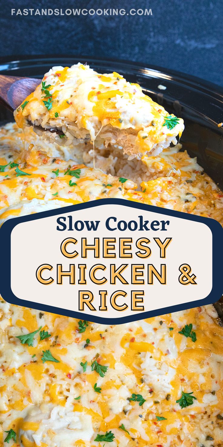 slow cooker cheesy chicken and rice is shown with the title above it