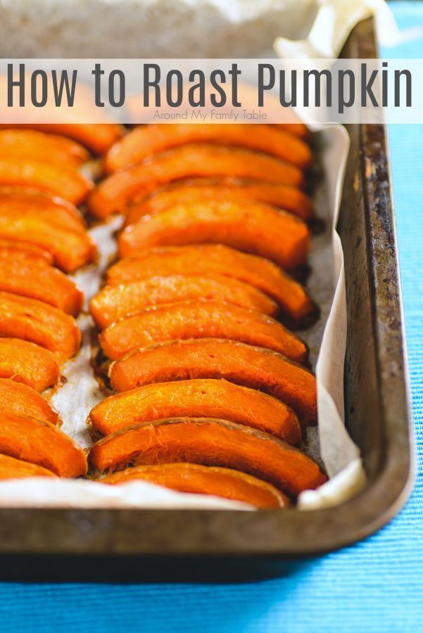 how to roast pumpkin slices in a baking pan with text overlay that reads, how to roast pumpkin slices