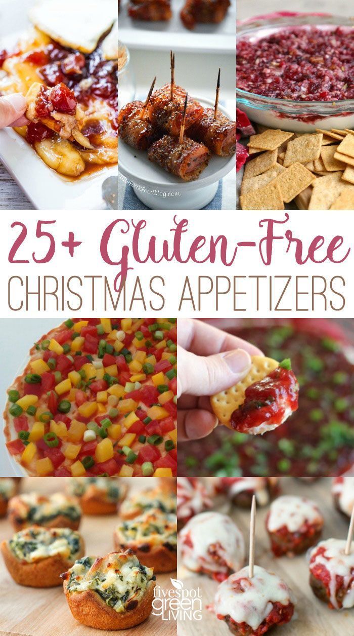 25 + gluten - free christmas appetizers that are delicious and easy to make