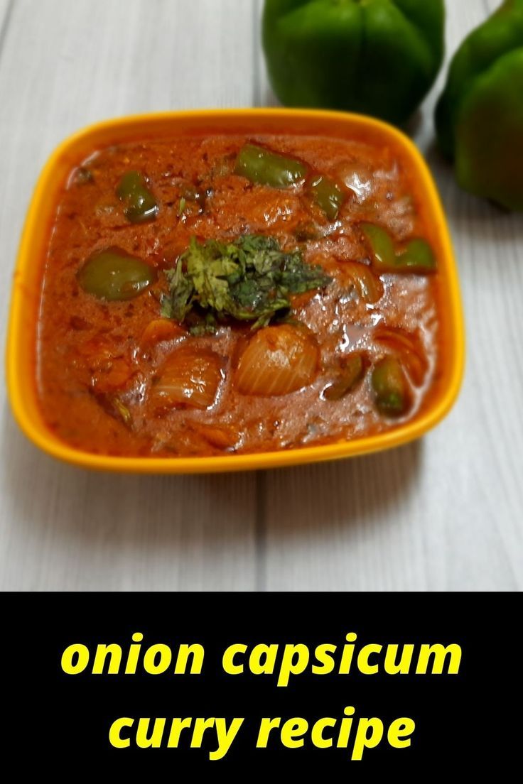 an orange bowl filled with curry next to green peppers on a white wooden table and the words onion capsicum curry recipe