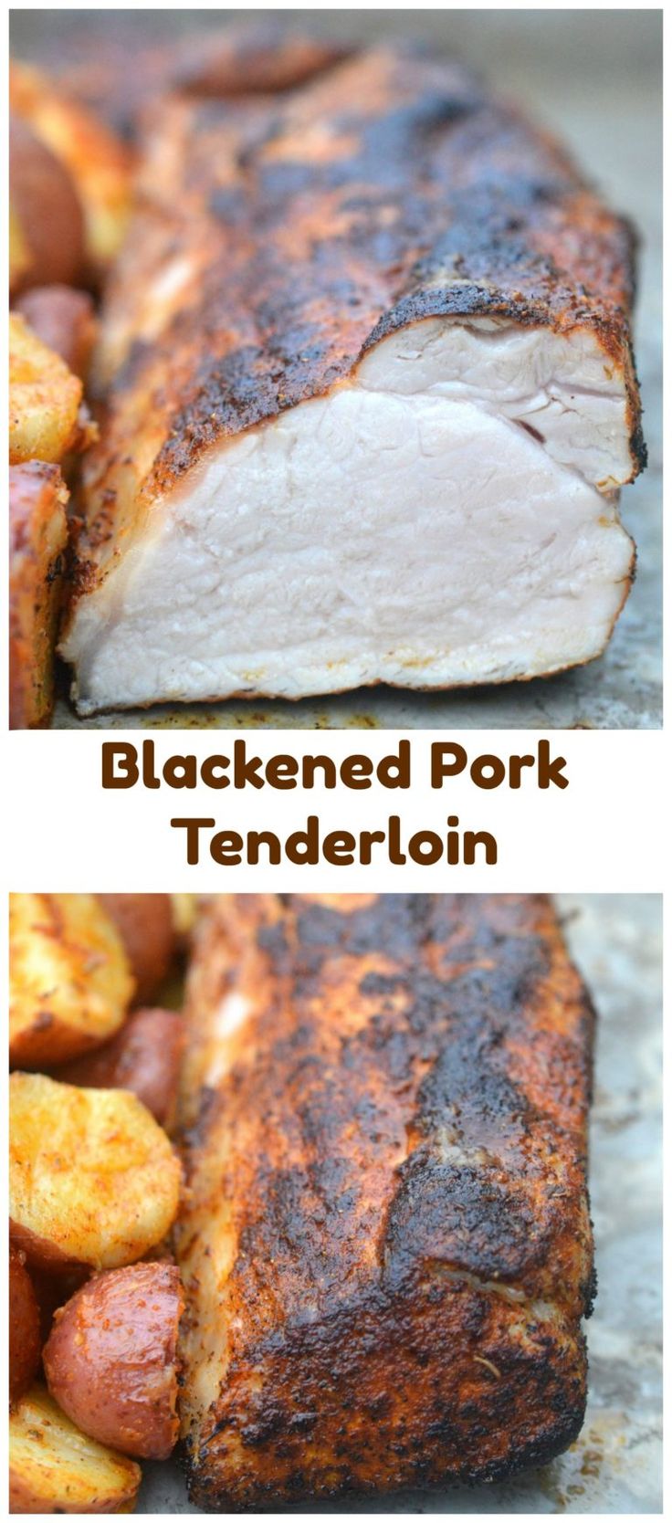 pork tenderloin with potatoes on the side and in the foreground text reads blackened pork tenderloin