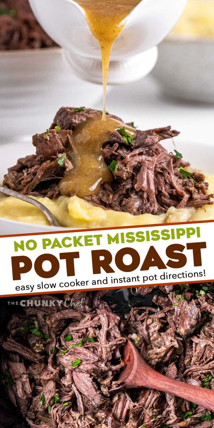 there is a plate of food with meat and gravy on it, next to a sign that says no packet mississippi pot roast