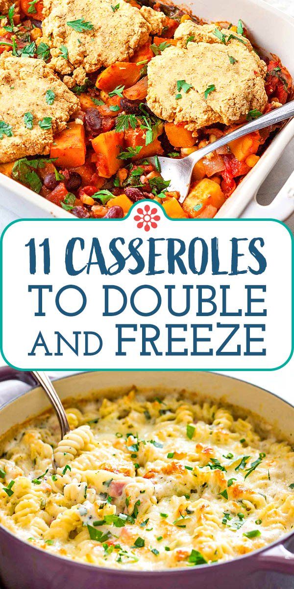 casseroles to double and freeze are the best way to use up leftovers