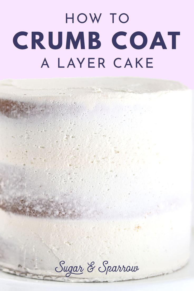 how to crumb coat a layer cake