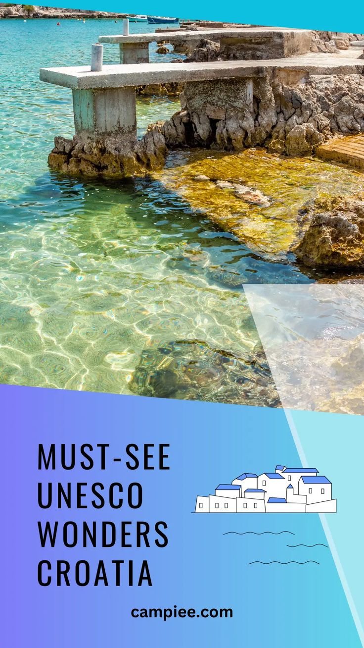 an image of a boat in the water with text overlay that reads must see unesso wonders croatia