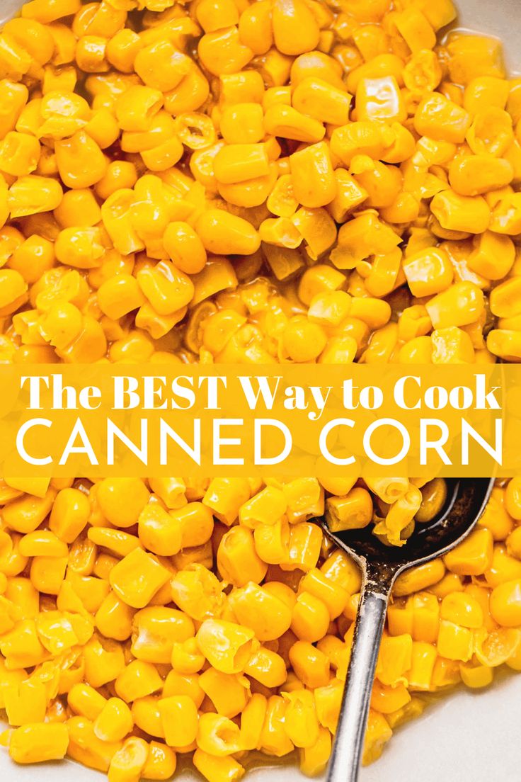 the best way to cook canned corn