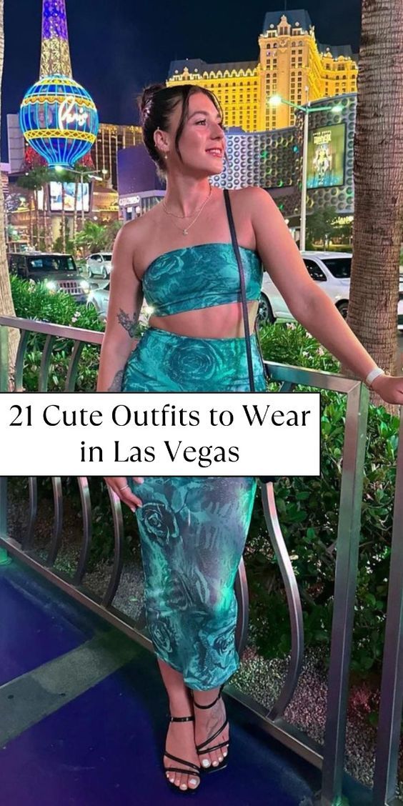 a woman standing on a balcony with the las vegas strip in the background and text that reads, 21 cute outfits to wear in las vegas