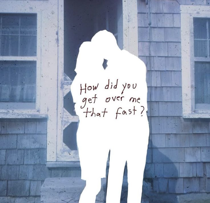 two people standing in front of a house with the words how did you get over me that fast?