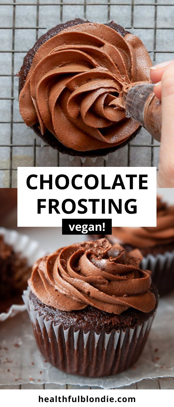 chocolate frosting on top of a cupcake with the words, chocolate frosting vegan