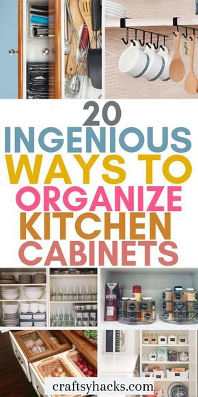 an organized kitchen cabinet with the words 20 ingenious ways to organize kitchen cabinets