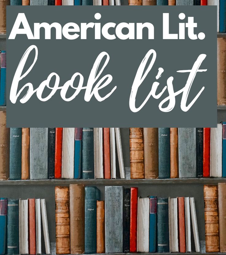 an american lit book list with books lined up in rows and the words, american lit book list