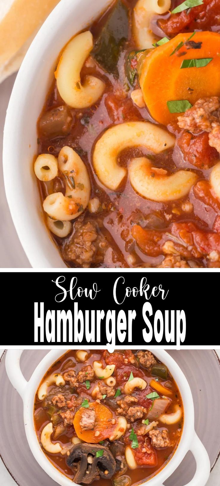 Closeup overhead shot of bowlful of slow cooker hamburger soup at top and overhead shot of slow cooker hamburger soup at bottom. Crockpot Hamburger Soup, Beef Soup Crockpot, Hamburger Soup Crockpot, Hamburger Macaroni Soup, Hamburger Crockpot Recipes, Slow Cooker Hamburger, Slow Cooker Hamburger Soup, Vegetable Soup Crock Pot, Hamburger Soup Recipe