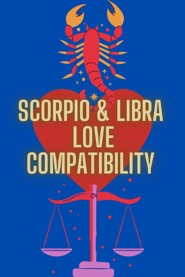 Scorpio & Libra  Love Compatibility Libra Love Compatibility, Scorpio Love Match, Libra And Scorpio Compatibility, Libra And Scorpio, Libra Compatibility, Scorpio Relationships, Scorpio Compatibility, Libra Relationships, Scorpio And Libra