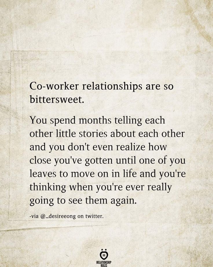 a piece of paper with the words co - worker relationships are so bittersweet