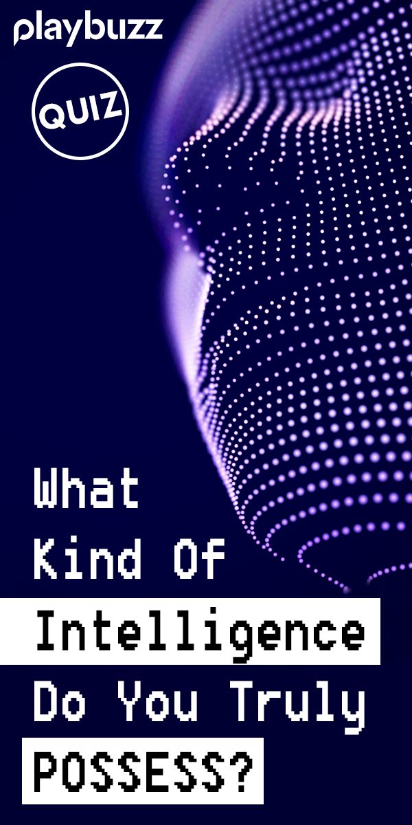 We all deal with things in different ways and have different levels of intelligence. Do you possess a more logical intelligence or are you super emotionally aware? Let's take this quiz and suss your intellectual skill! ******** Playbuzz Quiz Personality Quiz Creative Motivational Inspirational Fun Conversation Topics, Intellectual Questions, Logical Intelligence, Intelligence Quizzes, Quiz Personality, Fun Personality Quizzes, Social Intelligence, Playbuzz Quiz, Types Of Intelligence