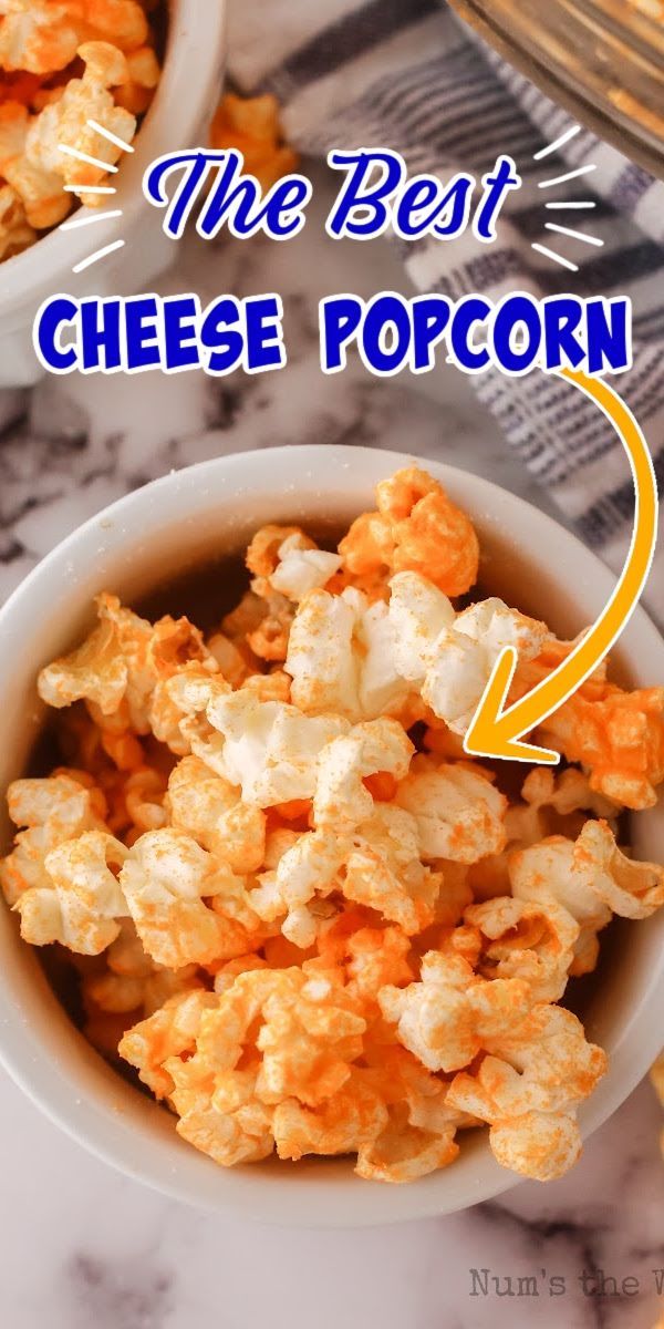 the best cheese popcorn recipe ever