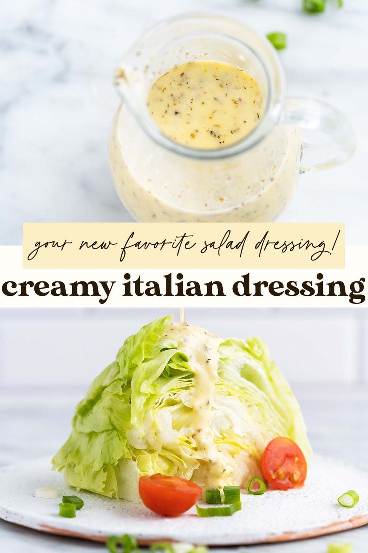 two pictures with the words creamy italian dressing on them and an image of lettuce