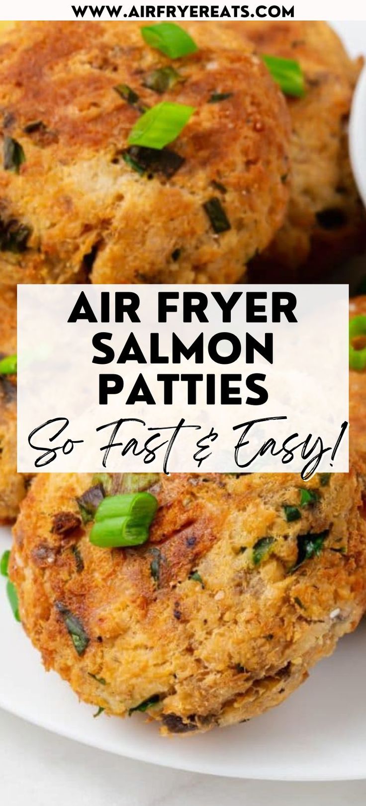 air fryer salmon patties on a white plate with text overlay that reads, air fryer salmon patties