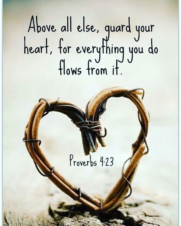 a heart - shaped piece of wood with the words prove all else, guard your heart, for everything you do flows from it