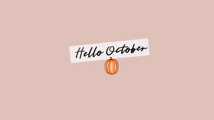 hello october with an orange pumpkin hanging from it's side on a pink background