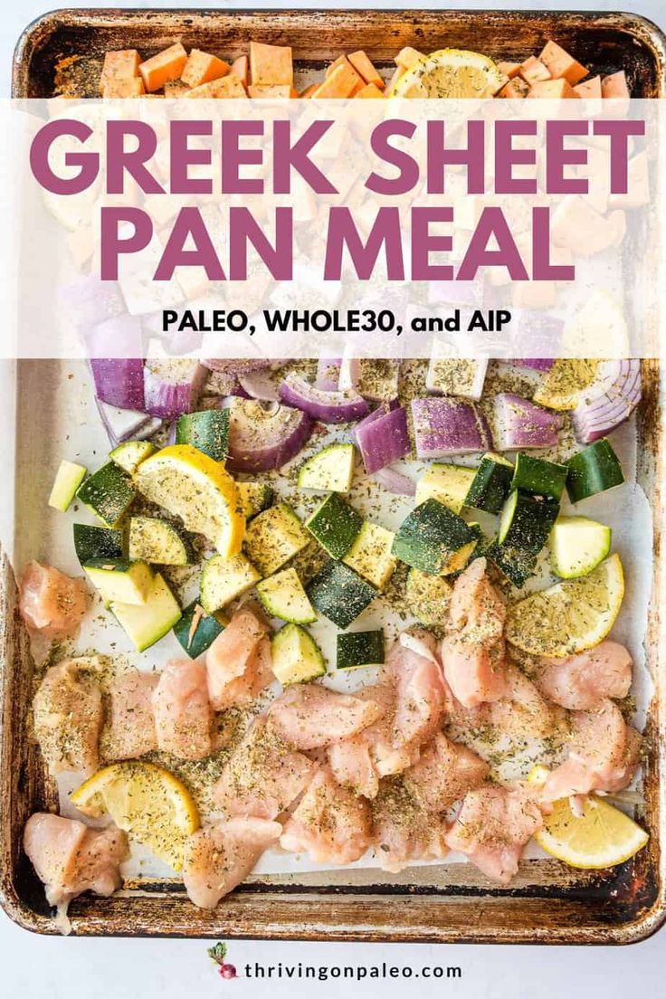 greek sheet pan meal with chicken, vegetables and lemons on the side text overlay