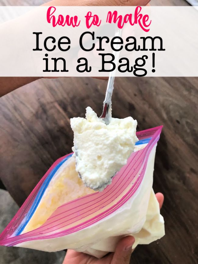 an ice cream in a bag is being held up with the words how to make ice cream in a bag