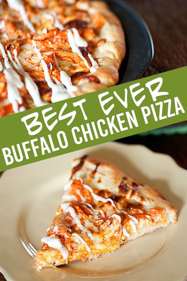 the best ever buffalo chicken pizza is ready to be eaten