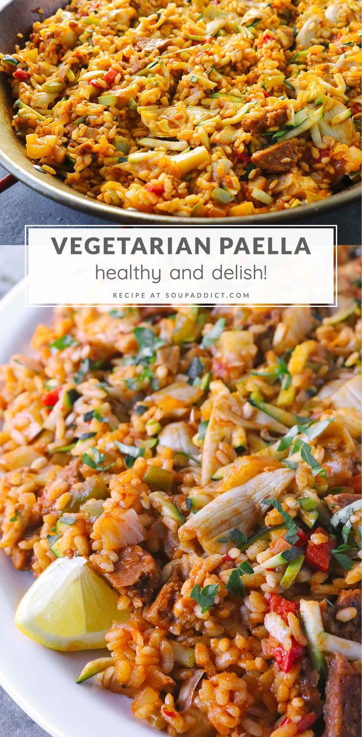 an image of vegetarian paella in a pan with text overlay that reads, healthy and delish