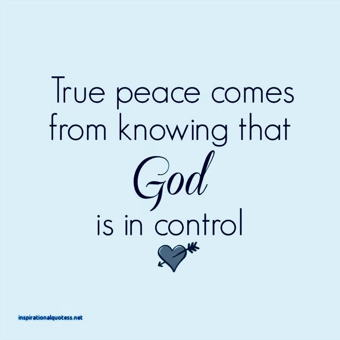 a blue background with the words true peace comes from knowing that god is in control