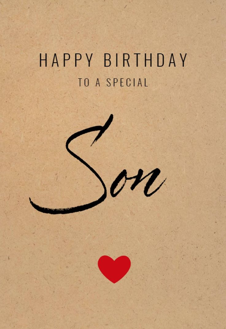 a happy birthday card with the words son written in cursive writing and a red heart