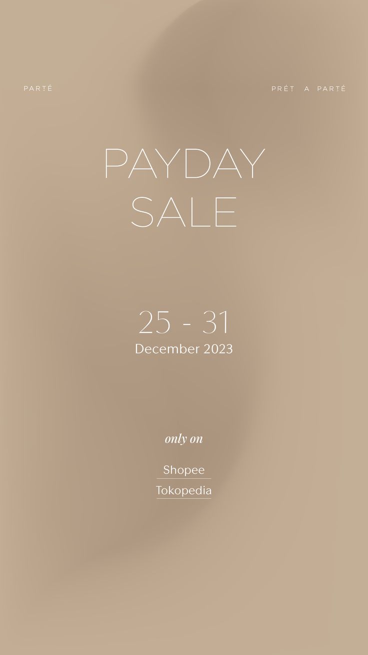 an advertisement for the payday sale is shown in white and beige colors on a light brown background