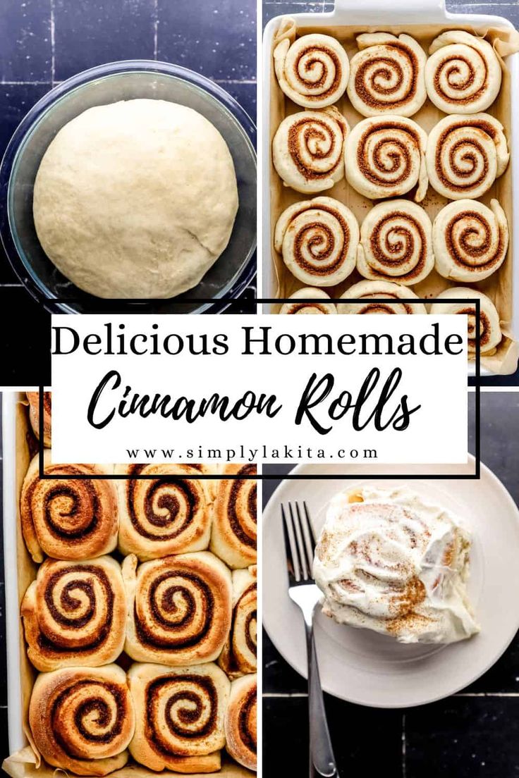 delicious homemade cinnamon rolls in pans with text overlay that reads delicious homemade cinnamon rolls