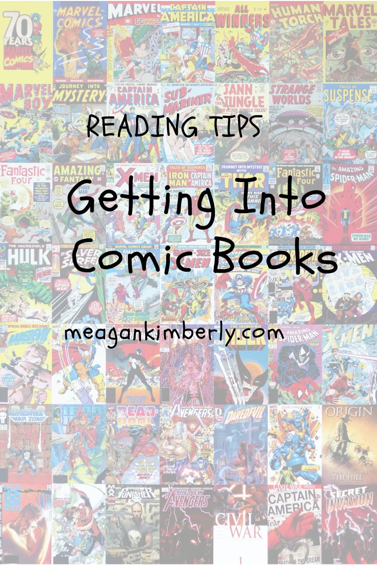 comic books with the words reading tips getting into comic books on top and bottom right corner